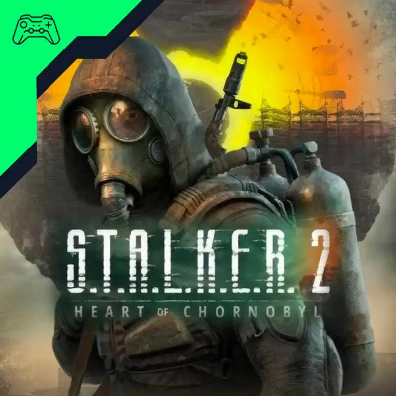 S.T.A.L.K.E.R. 2: Heart of Chornobyl